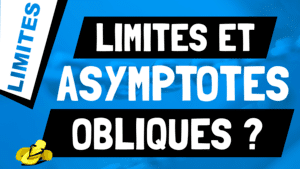 Quelle limite permet de déterminer qu'une courbe admet une asymptote oblique ?