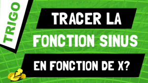 Comment tracer la fonction sinus en fonction de x ?