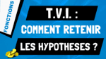 Comment retenir les hypothèses du Théorème des Valeurs Intermédiaires (TVI) ?