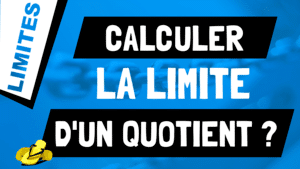 Que vaut la limite d’une division de fonctions ? lim f/g