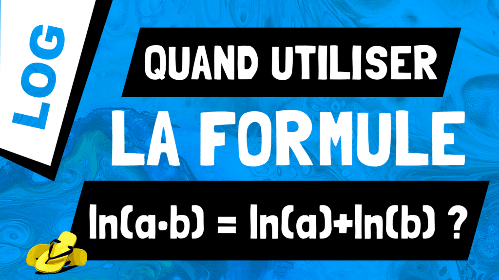 Comment utiliser la propriété ln(a*b) = ln(a) + ln(b) ?