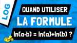 Comment utiliser la propriété ln(a*b) = ln(a) + ln(b) ?