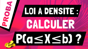 Comment calculer p(a < X < b) quand X suit une loi continue ?